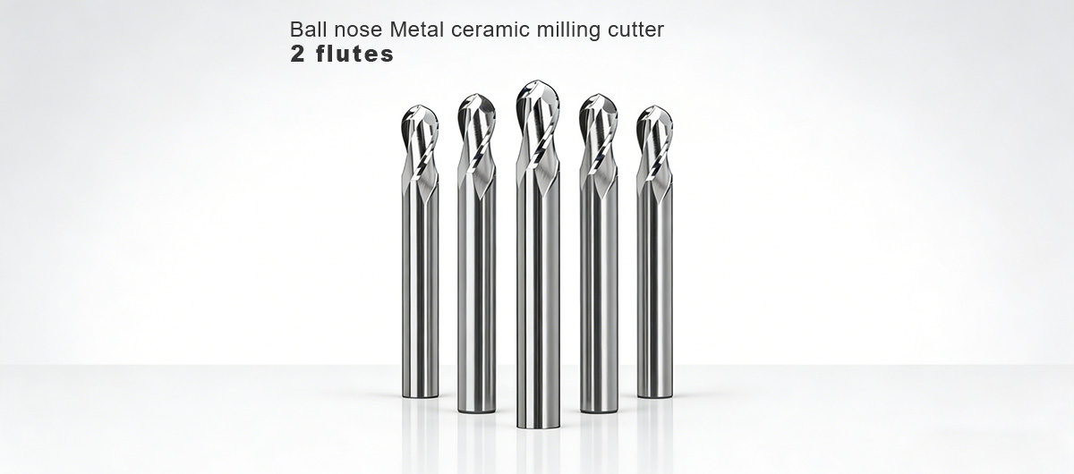 Ball-nose-Metal-ceramic-milling-cutter-banner